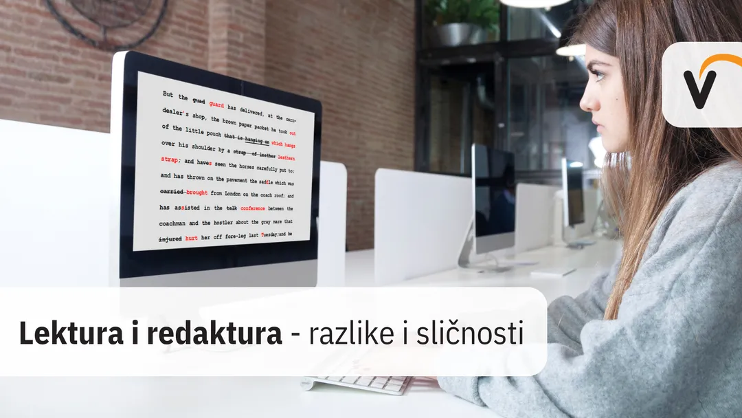 Lektura i redaktura - razlike i sličnosti